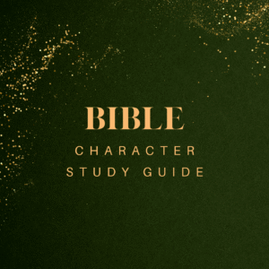 BIBLE CHARACTERS STUDY GUIDE